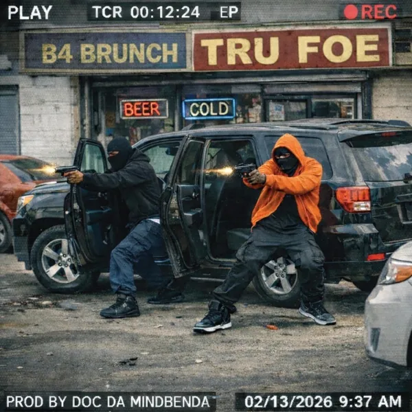 EP cover: two masked men with guns by a black SUV outside a corner store with Tru Foe on the sign